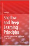 TVS.006224_Zekâi Şen - Shallow and Deep Learning Principles_ Scientific, Philosophical, and Logical Perspectives-Springer (2023)-1.pdf.jpg