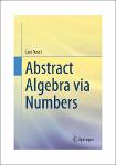 TVS.007615_Lars Tuset - Abstract Algebra via Numbers-Springer Nature Switzerland (2025)-GT.pdf.jpg