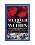 TVS.005615_TT_Fred T. Holcomb - Murder from Within. Lyndon Johnson’s Plot against President Kennedy (2011 (1974)).pdf.jpg