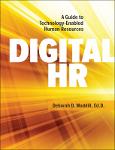 TVS.007116_TT_Deborah Waddill - Digital HR _ A Guide to Technology-Enabled Human Resources-Society For Human Resource Management (2018).pdf.jpg