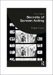 TVS.007010_Patrick Tucker - Secrets of Screen Acting-Routledge (2023)-GT.pdf.jpg