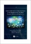 TVS.004152_Muhammad Khalil Afzal, Muhammad Ateeq, Sung Won Kim - Data-Driven Intelligence in Wireless Networks_ Concepts, Solutions, and Applications-1.pdf.jpg