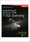 TVS.004181_Ben-Gan, Itzik - Inside Microsoft SQL Server 2008_ T-SQL Querying (2009, Microsoft Press)-1.pdf.jpg