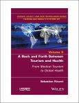 TVS.005201_TT_(Tourism and Mobility Systems Set) Sébastien Fleuret - A Back and Forth Between Tourism and Health_ From Medical Tourism to Global Healt.pdf.jpg