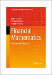TVS.007612_Peter Brusov, Tatiana Filatova, Natali Orekhova - Financial Mathematics_ Exercises and Solutions-Springer (2025)-GT.pdf.jpg