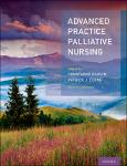 TVS.005303_TT_Constance Dahlin, Patrick Coyne - Advanced Practice Palliative Nursing-Oxford University Press (2023).pdf.jpg