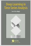 TVS.006222_Arash Gharehbaghi - Deep Learning in Time Series Analysis-CRC Press_Science Publishers (2023)-1.pdf.jpg