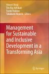 TVS.007245_Hiromi Shioji, Dev Raj Adhikari, Fumio Yoshino, Takabumi Hayashi - Management for Sustainable and Inclusive Development in a Transforming Asia-Springer Singapore_Springer (2021).pdf.jpg