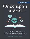 TVS.005053_TT_Horace McDonald (editor) - Once Upon a Deal…_ Stories about life, work and negotiation-Practical Inspiration Publishing (2023).pdf.jpg