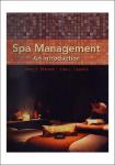 TVS.007503_Spa Management_ An Introduction -- Mary S_ Wisnom, Lisa L_ Capozio -- 2020-01-10 -- XanEdu Publishing, Incorporated -- 9781975076238 -GT.pdf.jpg