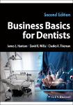 TVS.007231_James L. Harrison, David O. Willis, Charles K. Thieman - Business Basics for Dentists-Wiley-Blackwell (2023)-GT.pdf.jpg