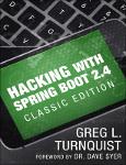 TVS.006297_Greg L. Turnquist - Hacking with Spring Boot 2.4_ Classic Edition (2021)-GT.pdf.jpg