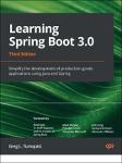 TVS.006176.Greg L. Turnquist - Learning Spring Boot 3.0_ Simplify the development of production-grade applications using Java and Spring, 3rd Edition-TT.pdf.jpg