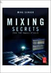 TVS.003907_Mike Senior - Mixing Secrets for the small studio -Focal Press (2011)-1.pdf.jpg