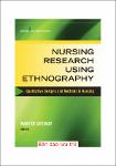 TVS.002563. Nursing Research Using Ethnography - Qualitative Designs and Methods in Nursing-1.pdf.jpg