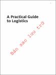 TVS.006086_Jerry Rudd - A Practical Guide to Logistics_ An Introduction to Transport, Warehousing, Trade and Distribution-Kogan Page (2019)-GT.pdf.jpg