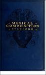 TVS.006266_Charles Villiers Stanford, Musical composition A short treatise for Students, Macmillan Company, 1911.-TT.pdf.jpg