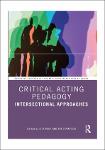 TVS.007006_Lisa Peck (editor), Evi Stamatiou (editor) - Critical Acting Pedagogy (Routledge Advances in Theatre & Performance Studies)-Routledge (2024)-GT.pdf.jpg