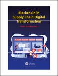 TVS.004805_TT_Trevor Clohessy - Blockchain in Supply Chain Digital Transformation-CRC Press (2023).pdf.jpg