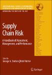 TVS.007411_George A. Zsidisin, Bob Ritchie - Supply Chain Risk_ A Handbook of Assessment, Management & Performance (International Series in Operations-GT.pdf.jpg