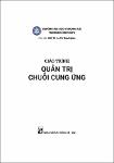 TVS.006302_GT Quản trị Chuỗi cung ứng - An Thị Thanh Nhàn - ĐH Thương Mại 2021-GT.pdf.jpg