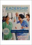 TVS.008500. Leadership and Nursing Care Management -- Huber PhD  RN  NEA-BC  FAAN, Diane -- Sixth edition, St_ Louis, 2017 -- Elsevier - Health Scienc-GT.pdf.jpg