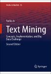 TVS.007589_(Studies in Big Data, 45) Taeho Jo - Text Mining_ Concepts, Implementation, and Big Data Challenge-Springer (2025)-GT.pdf.jpg