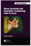 TVS.006205__Sigrid Keydana - Deep Learning and Scientific Computing with R torch (Chapman & Hall_CRC The R Series)-Chapman and Hall_CRC (2023)-1.pdf.jpg