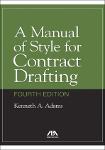 TVS.008318_Kenneth A. Adams - A Manual of Style for Contract Drafting-American Bar Association (2018)-GT.pdf.jpg